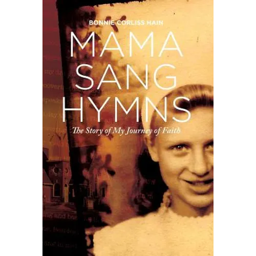 Mama Sang Hymns