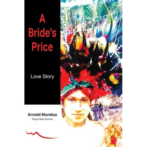 A Bride's Price: Love Story