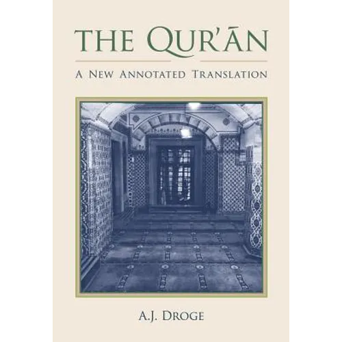 The Qur'an: A New Annotated Translation