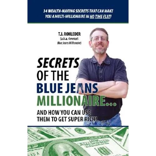 Secrets of the Blue Jeans Millionaire - Paperback