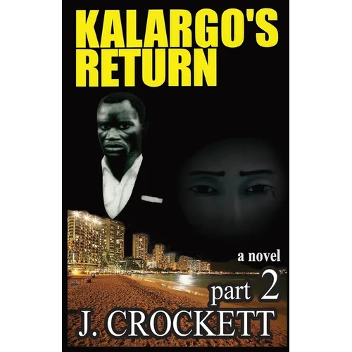 Kalargo's Return