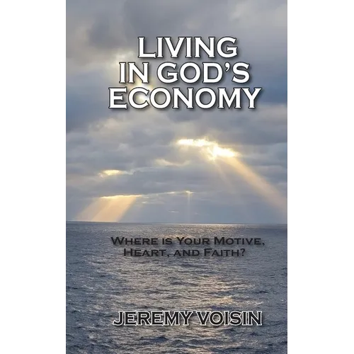 Living in God's Economy