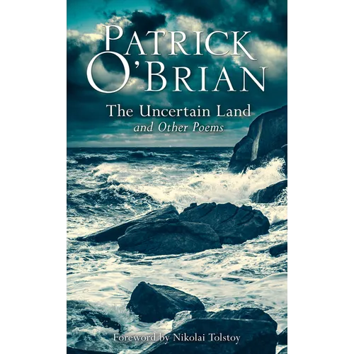 The Uncertain Land and Other Poems