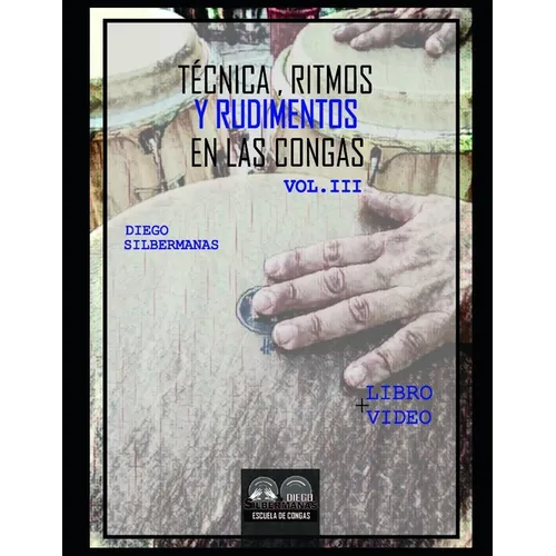 Técnica, ritmos y rudimentos en las congas 3