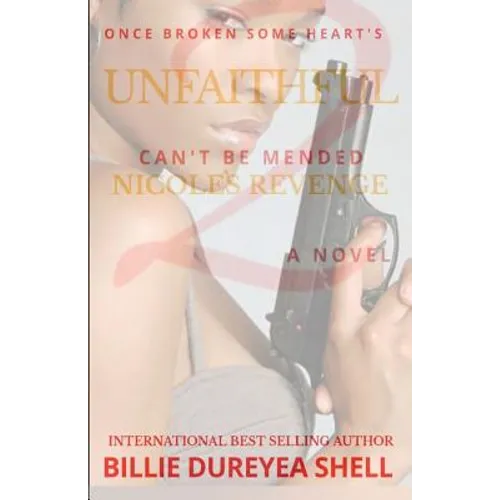 Unfaithful 2: Nicole's Revenge