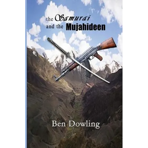 The Samurai and the Mujahideen
