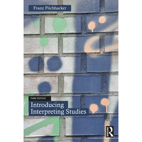 Introducing Interpreting Studies