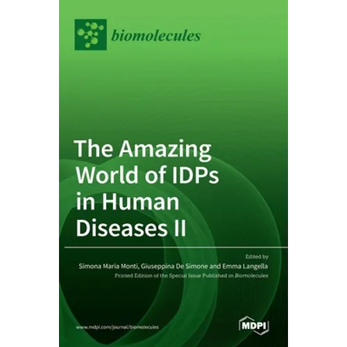 The Amazing World of IDPs in Human Diseases II