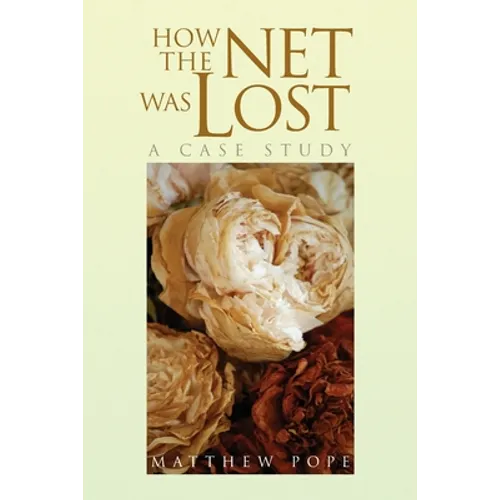 How the Net Was Lost: A Case Study