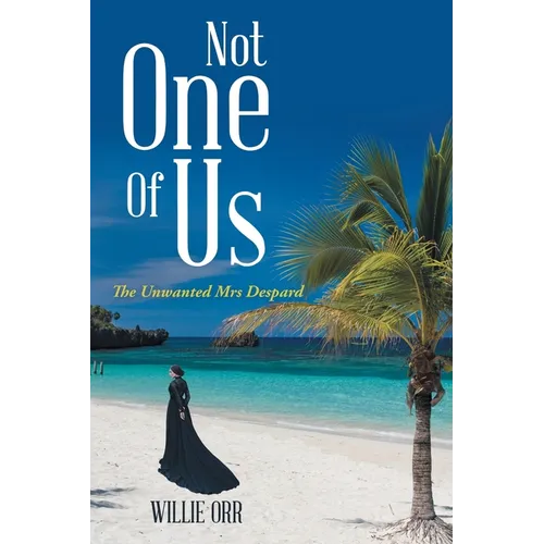 Not One of Us: The Unwanted Mrs Despard