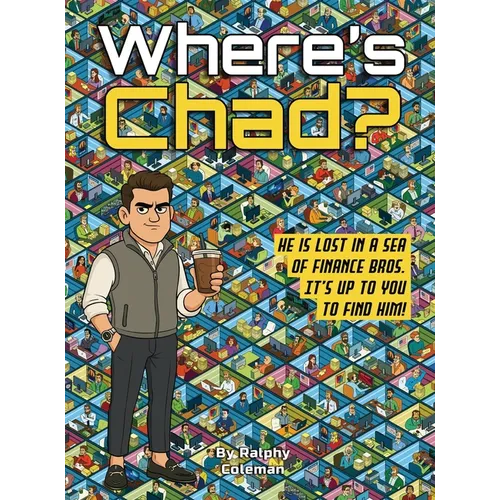 Where's Chad?