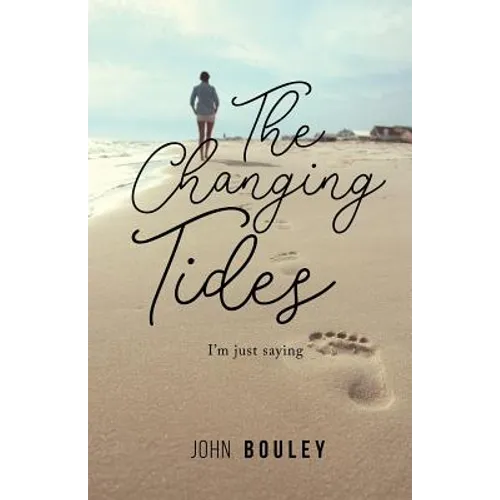 The Changing Tides: I'm just saying