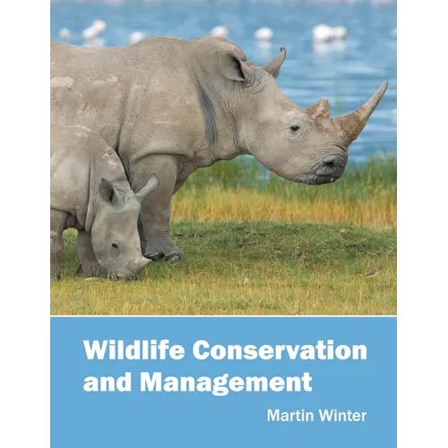 Wildlife Conservation and Management