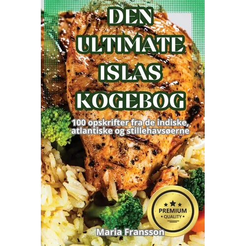 Den Ultimate Islas Kogebog