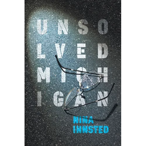 Unsolved Michigan