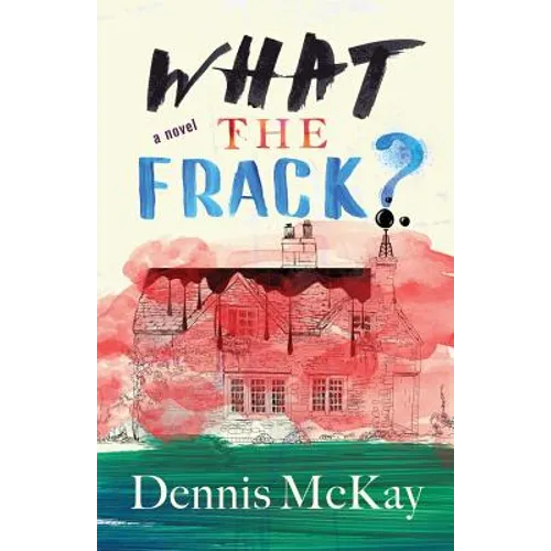 What the Frack?