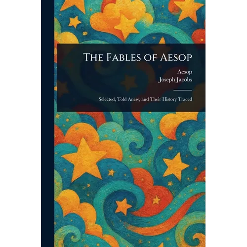 The Fables of Aesop