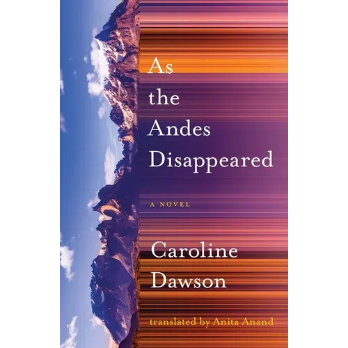 As the Andes Disappeared