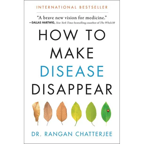 How to Make Disease Disappear