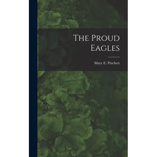 The Proud Eagles