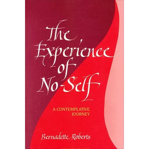 The Experience of No-Self
