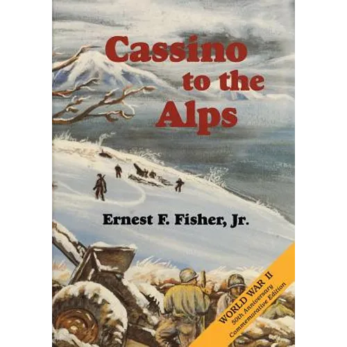 Cassino to the Alps