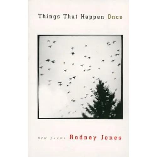 Things That Happen Once: New Poems