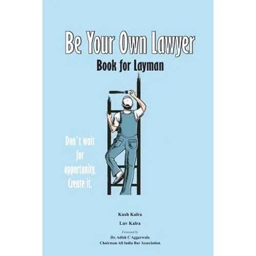 Be Your Own Lawyer