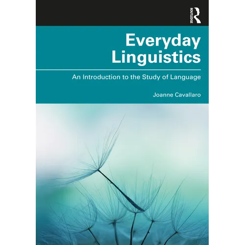 Everyday Linguistics: An Introduction to the Study of Language