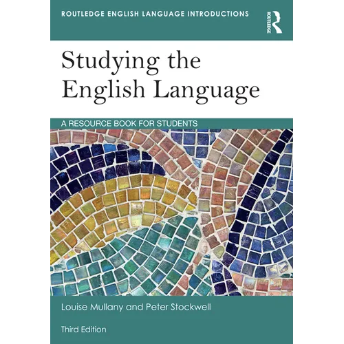 Studying the English Language: A Resource Book for Students