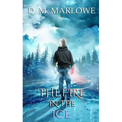 The Fire in the Ice
