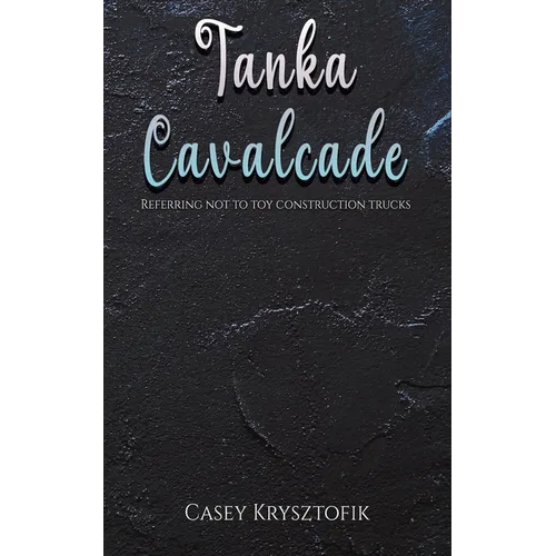 Tanka Cavalcade