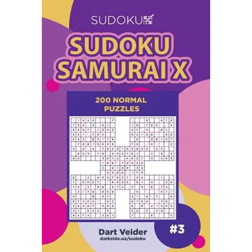Sudoku Samurai X - 200 Normal Puzzles (Volume 3)