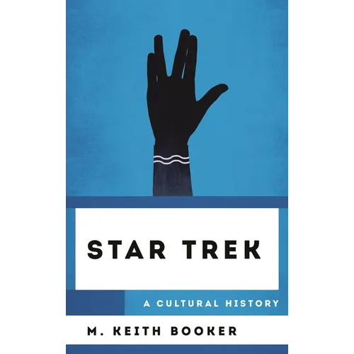 Star Trek: A Cultural History - Paperback