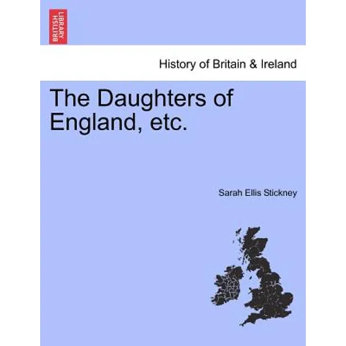 The Daughters of England, etc.