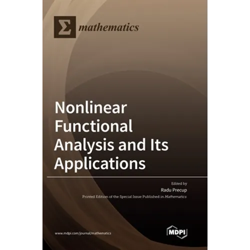 Nonlinear Functional Analysis and Its Applications
