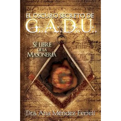 El Oscuro Secreto De G.A.D.U.