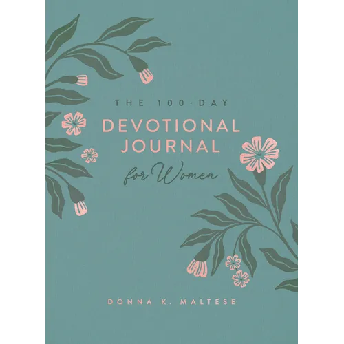 The 100-Day Devotional Journal for Women