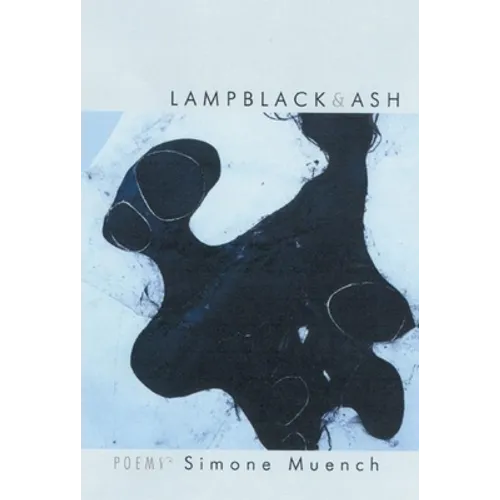 Lampblack & Ash: Poems