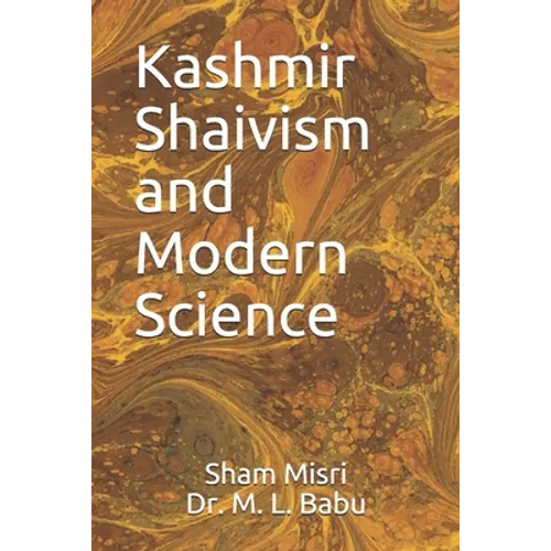 Kashmir Shaivism and Modern Science