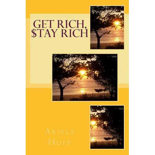 Get Rich, $tay Rich