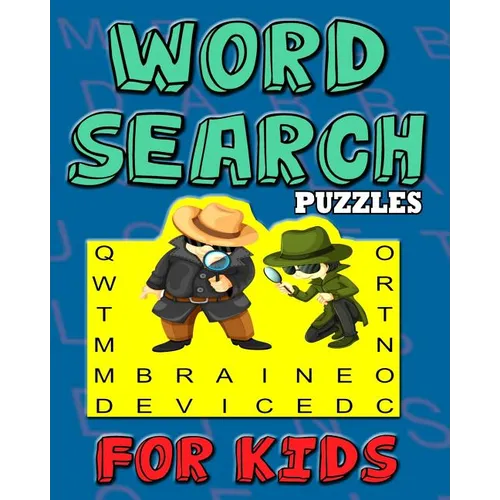 Word Search Puzzles For Kids: 50 Easy Large Print Word Find Puzzles for Kids Ages 5-7: Jumbo Word Search Puzzle Book with Fun Themes