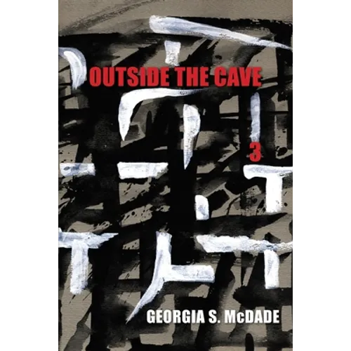 Outside the Cave 3