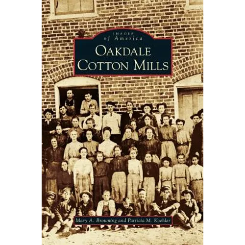 Oakdale Cotton Mills
