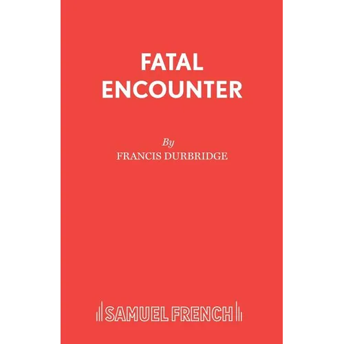 Fatal Encounter