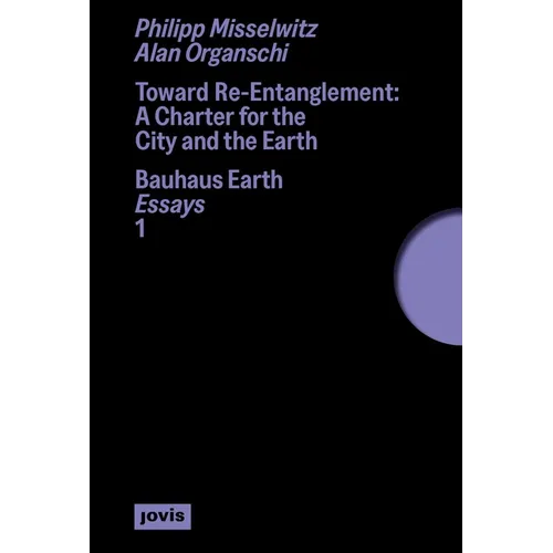 Toward Re-Entanglement: A Charter for the City and the Earth