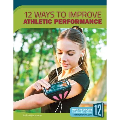 12 Ways to Improve Athletic Performance