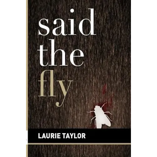 Said the Fly
