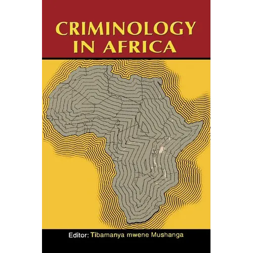 Criminology in Africa (2nd Edition)