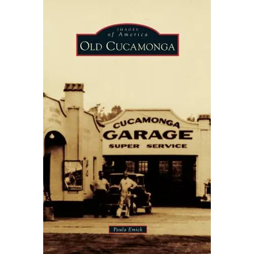 Old Cucamonga